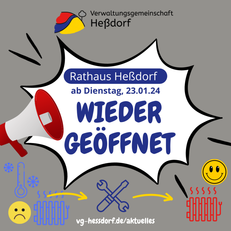 Rathaus Heßdorf ab 23.01.24 wieder geöffnet