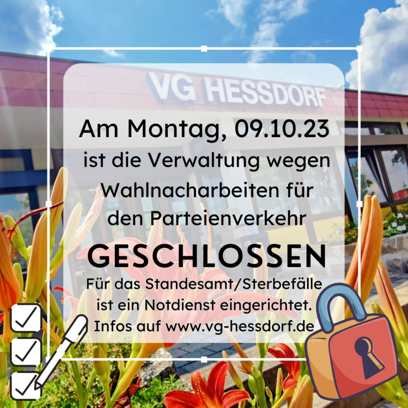 Verwaltung am 09.10.2023 geschlossen (Wahlnacharbeiten)