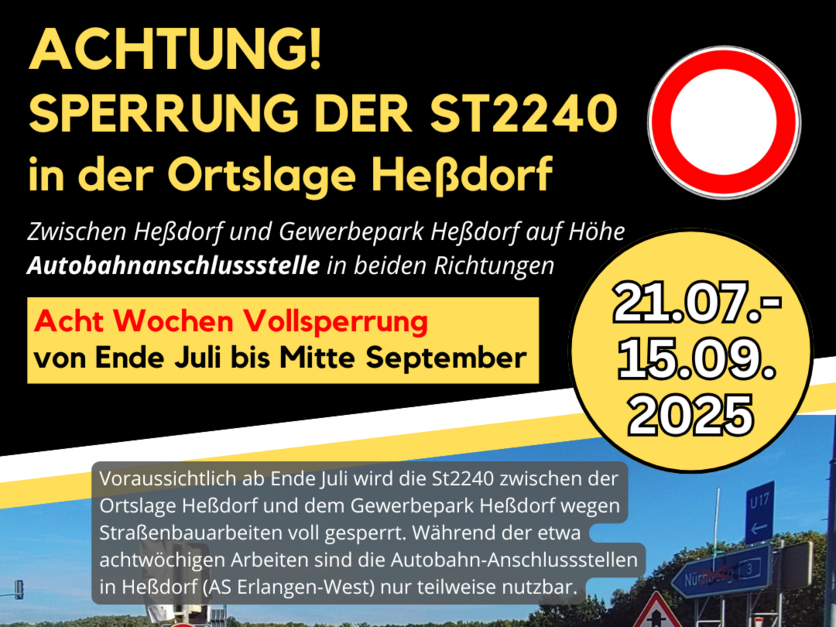 Vorab-Info: Sperrung St2240 in Heßdorf im Sommer 2025