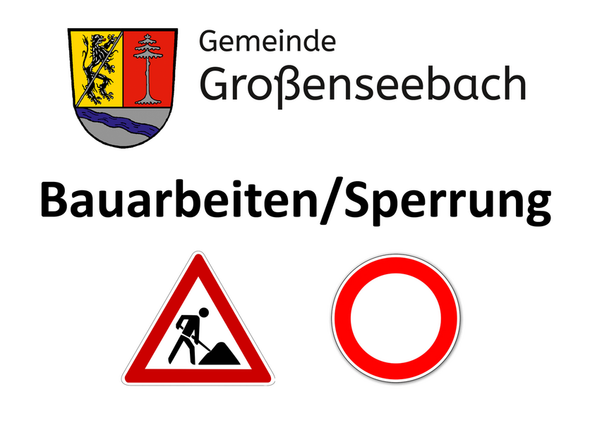 Bauarbeiten/Sperrung in der Gemeinde Großenseebach - Thumbnail