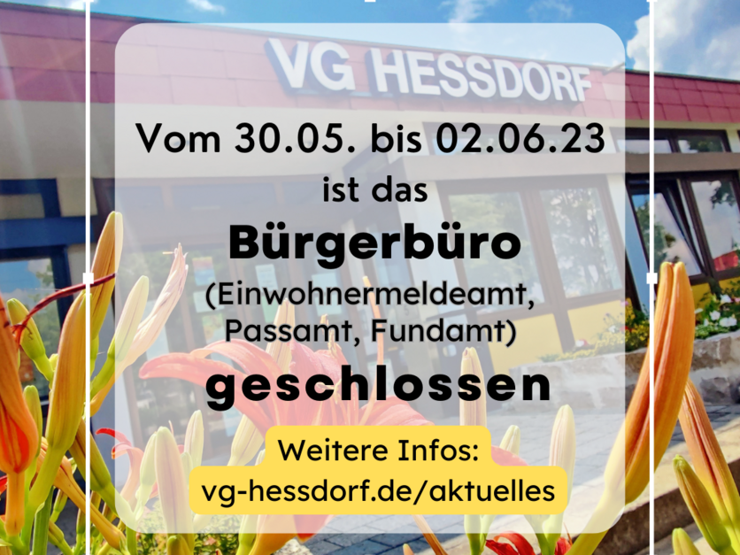 Bürgerbüro vom 30.05. - 02.06.23 geschlossen