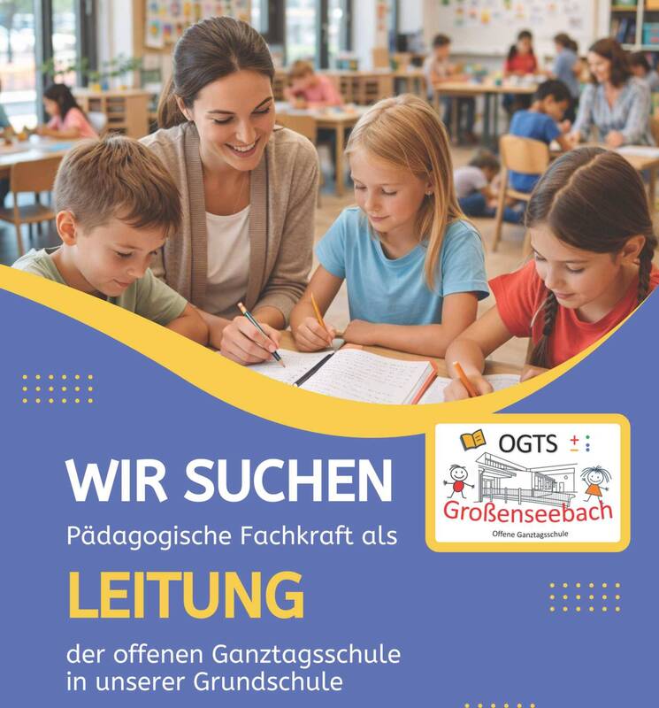 Stellenanzeige OGTS-Leitung Grundschule Großenseebach