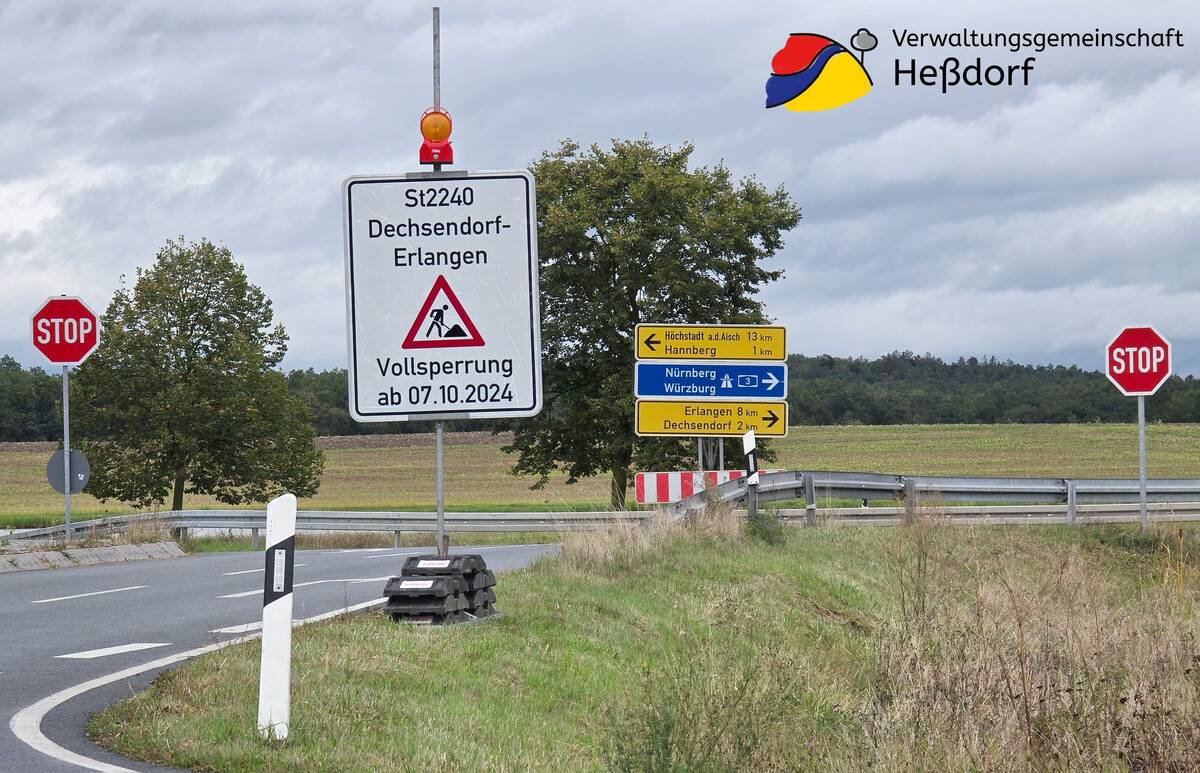 Vollsperrung der St 2244 zwischen Dechsendorf und Heusteg ab 07.10.24 - Schild
