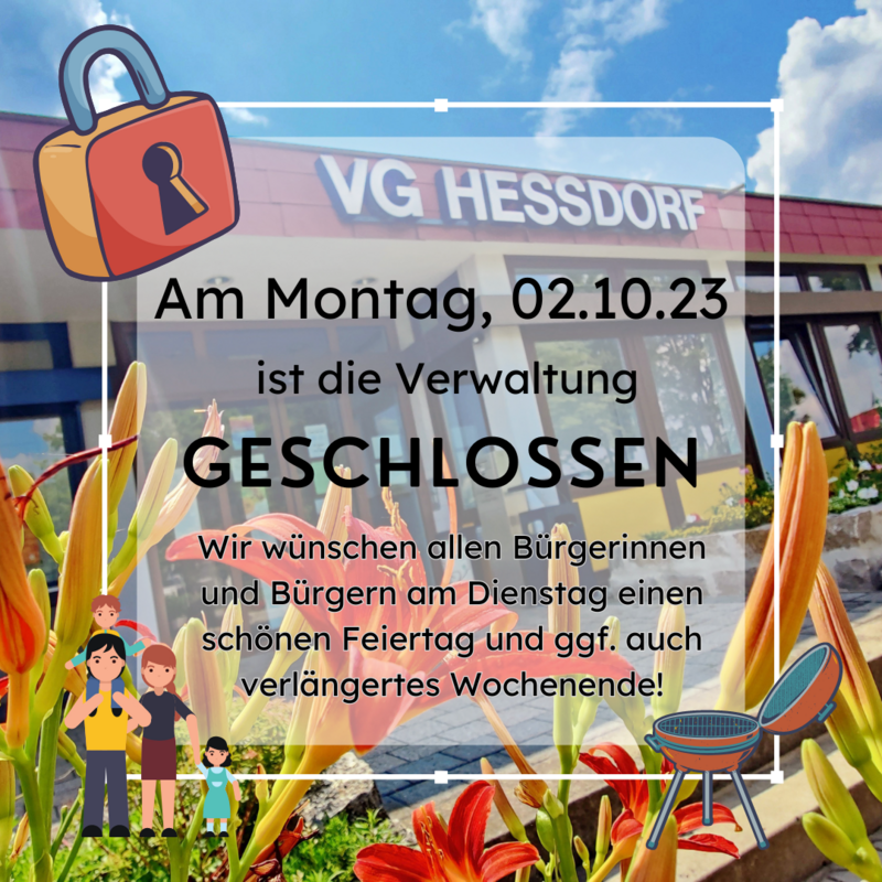 Die Verwaltung und Bauhöfe sind am Montag, 2. Oktober 2023 wegen Brückentag geschlossen.