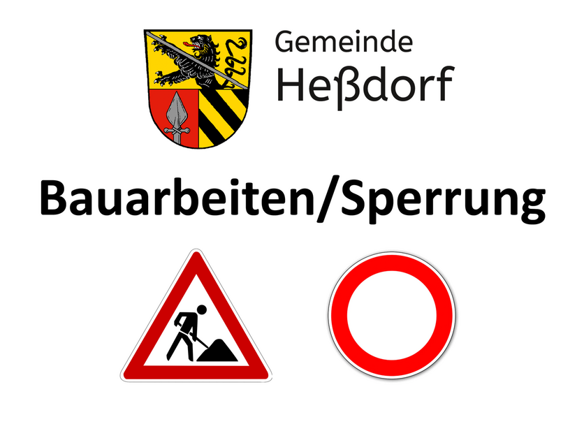 Bauarbeiten/Sperrung in der Gemeinde Heßdorf - Thumbnail