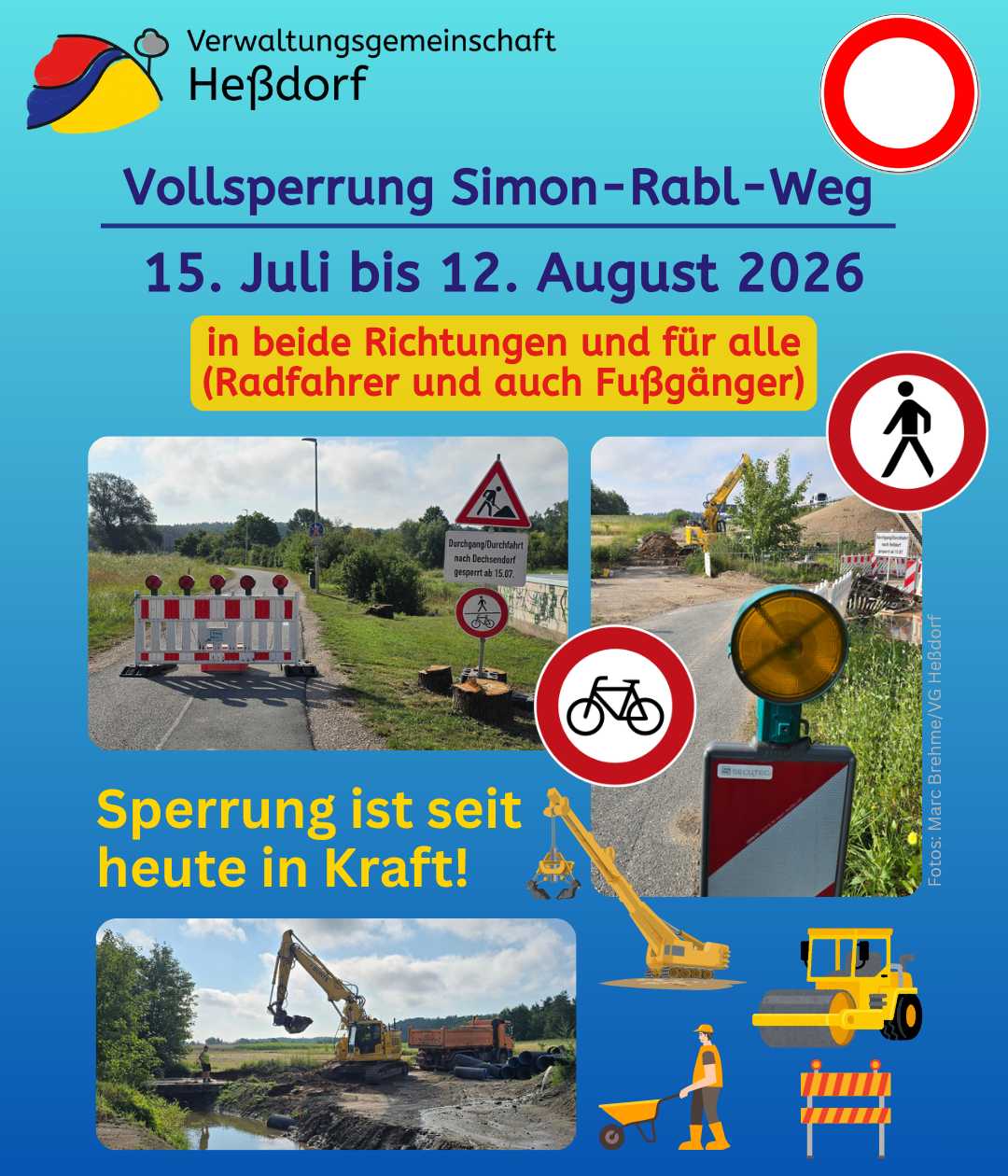 Vollsperrung Simon-Rabl-Weg in Kraft