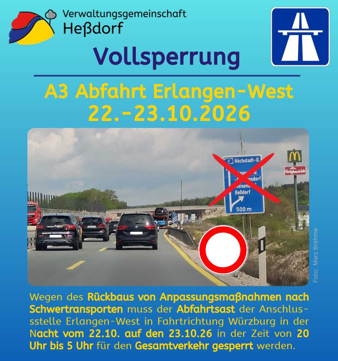 Vollsperrung A3 Abfahrt Heßdorf 22.10.26